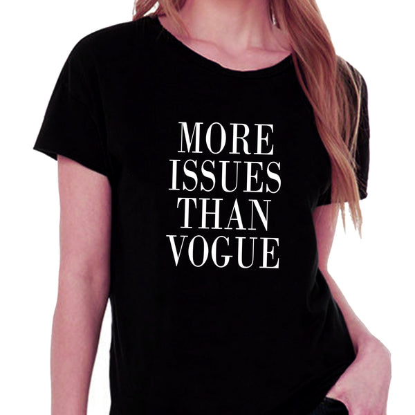 More Issues Than Vogue T-shirt for Women - Let's Beach