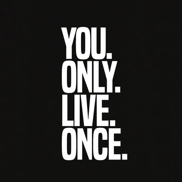 You Only Live Once T-shirt for Men - Let's Beach