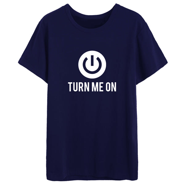 Turn Me On T-shirt for Women - Let's Beach