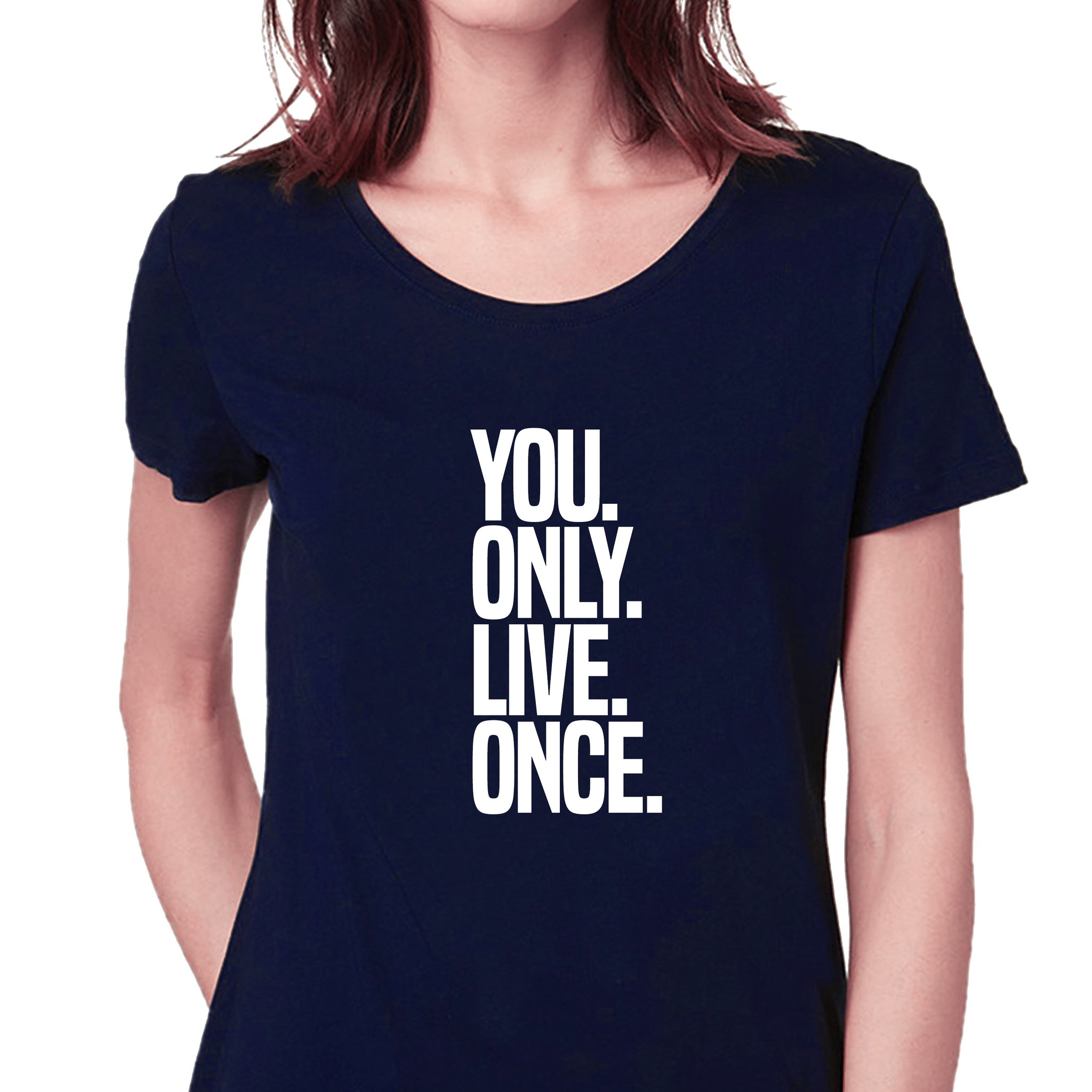 You Only Live Once T-shirt for Women - Let's Beach